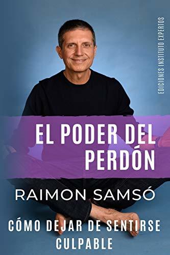 Libro El Poder del Perdón: Cómo dejar de sentirse culpable