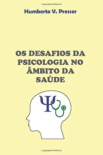 Books Os desafios da psicologia no âmbito da saúde