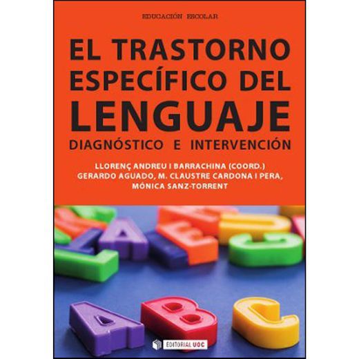 Place EL TRASTORNO ESPECÍFICO DEL LENGUAJE: Diagnóstico e intervención: 294