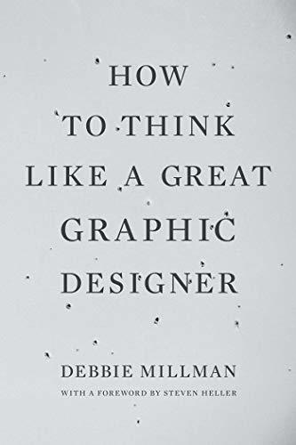 Libros How to Think Like a Great Graphic Designer