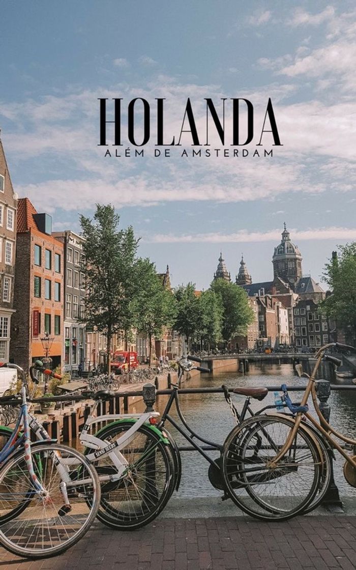 Moda Conheça à cidade- AMSTERDAM na Holanda 