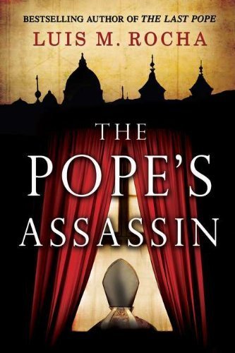 Book The Pope's Assassin by Luis Miguel Rocha