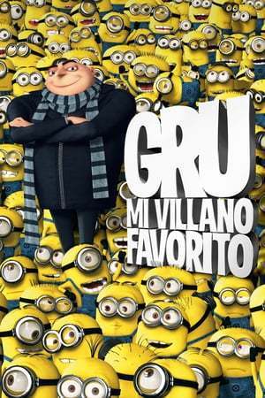 Movie Gru. Mi villano favorito