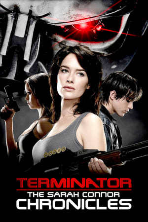 Serie Terminator: Las crónicas de Sarah Connor