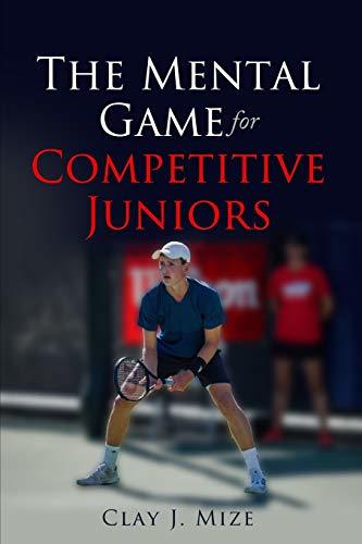 Libro The Mental Game for the Competitive Junior