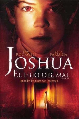 Película El hijo del mal (Joshua)