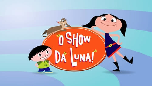 Serie O Show da Luna