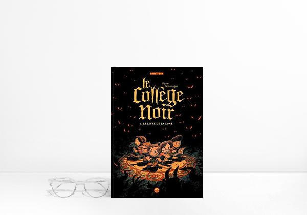 Book Le collège noir, Tome 01: Le livre de la Lune