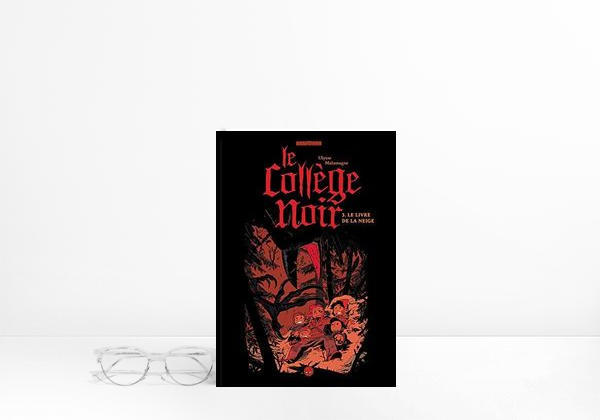 Book Le collège noir, Tome 03: Le livre de la neige