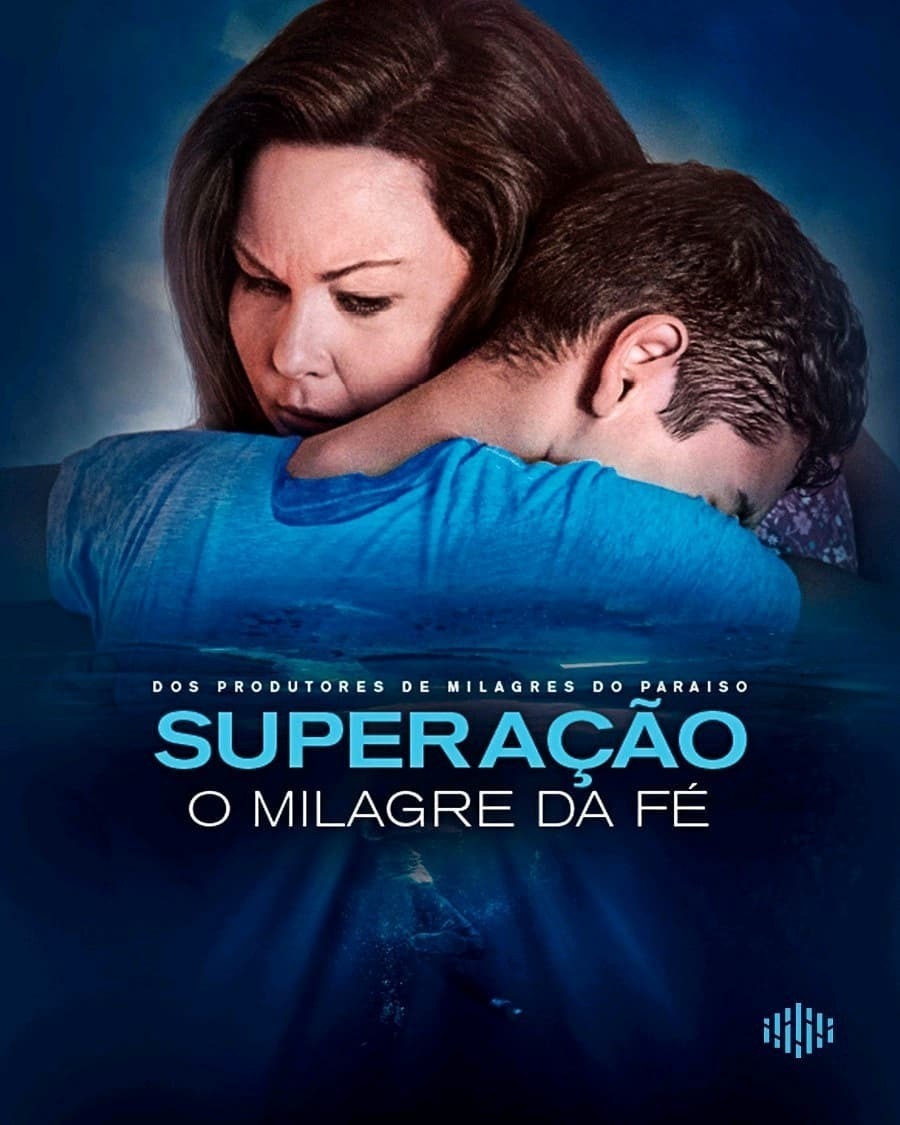 Película Superação um milagre da fé 