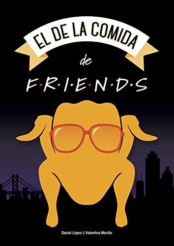 Libro El de la Comida de Friends