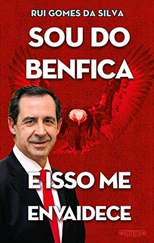 Books Sou do Benfica e isso me envaidece