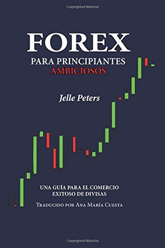 Book Forex para Principiantes Ambiciosos