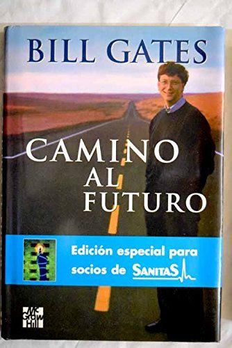 Camino al futuro