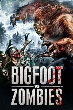 Movie Bigfoot vs. Zombies