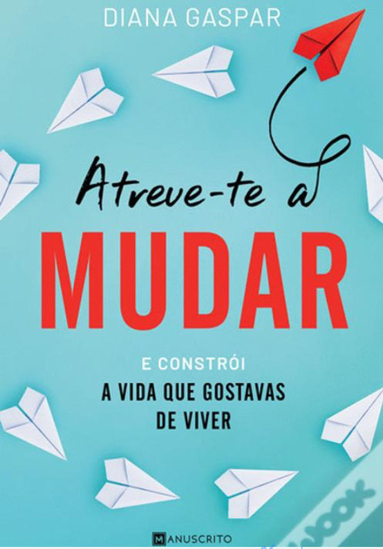 Libros Atreve-te a Mudar