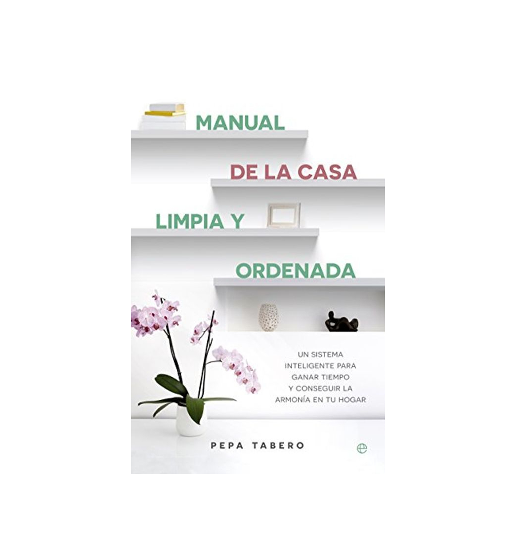 Product Manual De La Casa Limpia Y Ordenada