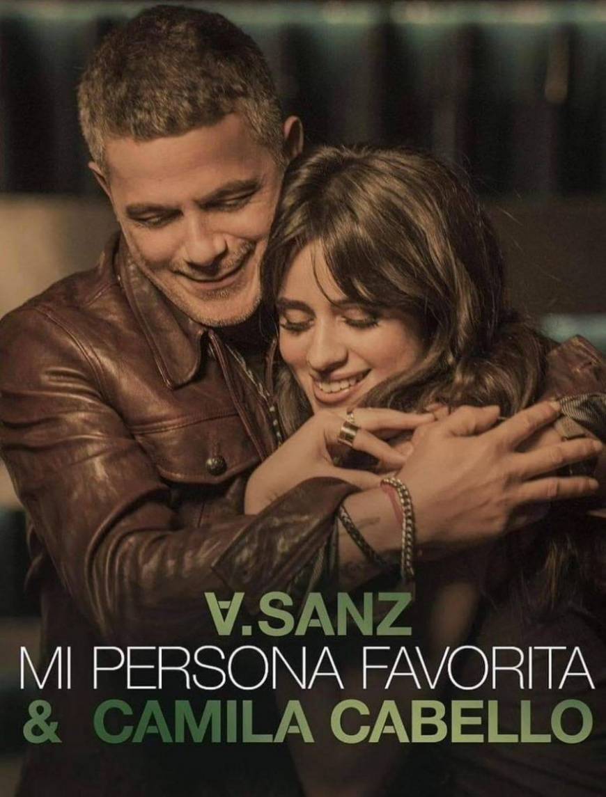 Music Alejandro Sanz & Camila Cabello - Mi Persona Favorita