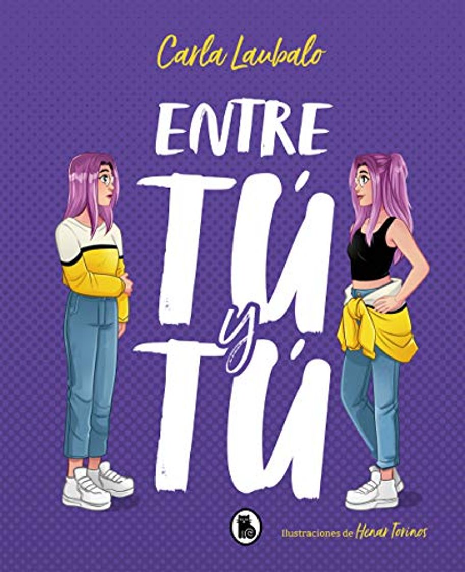 Libro Entre tú y tú