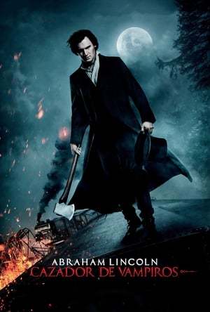 Película Abraham Lincoln: Cazador de vampiros