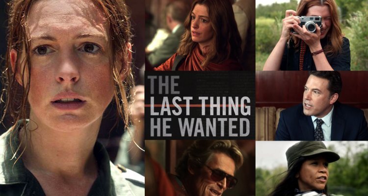 Película The Last Thing He Wanted | Netflix Official Site