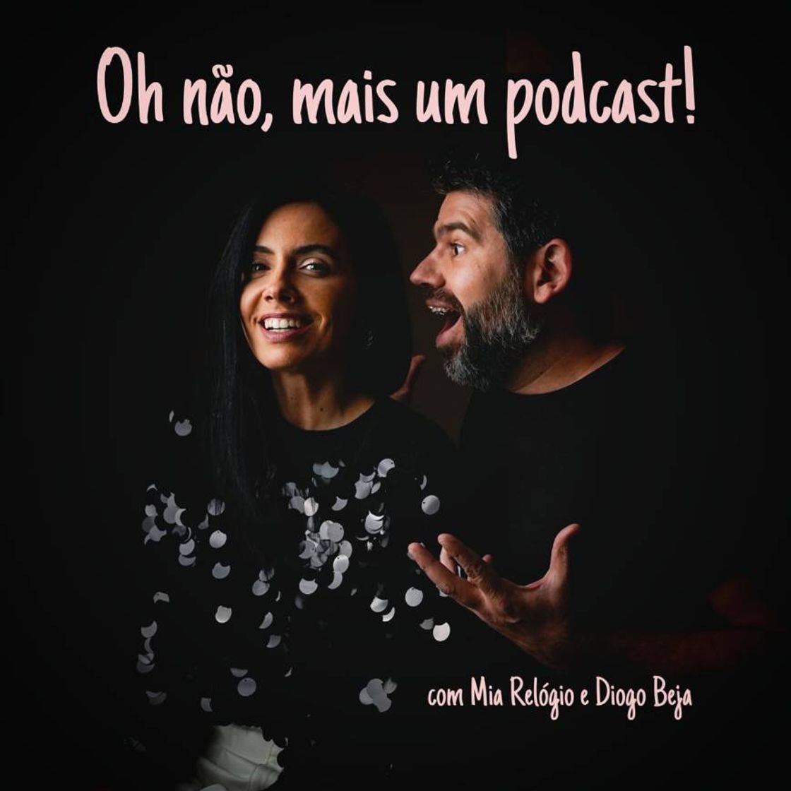 Moda Oh não, mais um podcast!