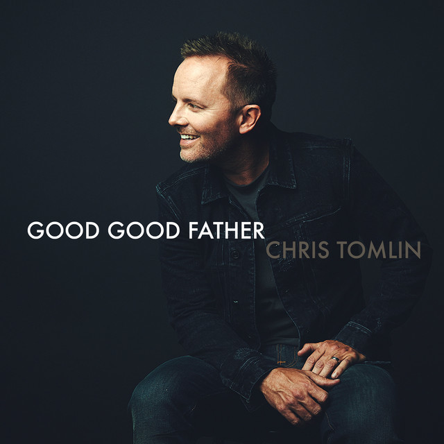 Canción Good Good Father