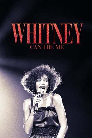 Movie Whitney: Can I Be Me