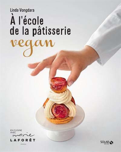 Book A l'école de la pâtisserie vegan