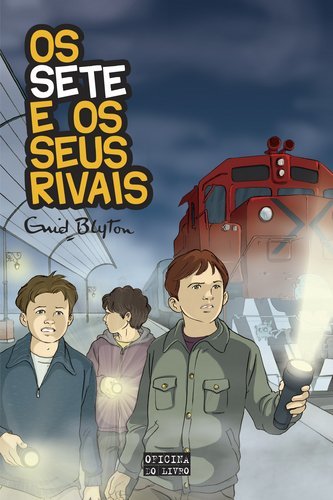 Os Sete E Os Seus Rivais
