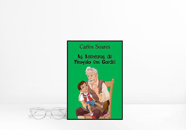 Livro As Aventuras de Pinóquio em Cordel