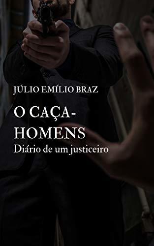 Book O CAÇA-HOMENS: Diário de um Justiceiro