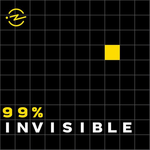 99% Invisible | Podcast on Spotify