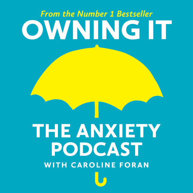 Fashion Owning It: The Anxiety Podcast | Podcast on Spotify