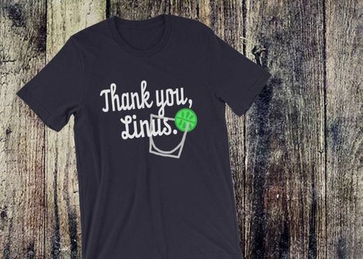 Thank you Linus shirt HIMYM
