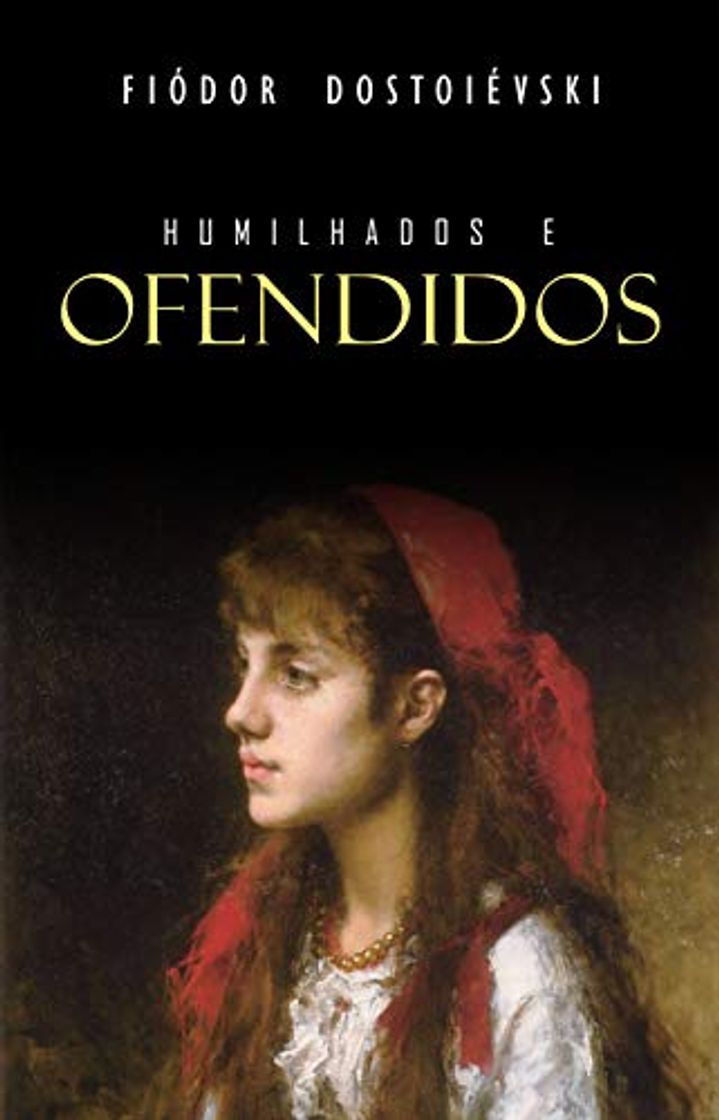 Books Humilhados e Ofendidos