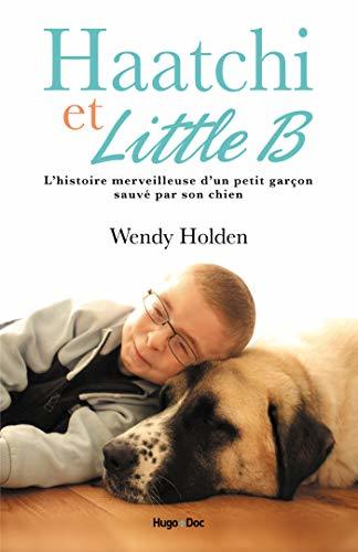 Book Haatchi & Little B