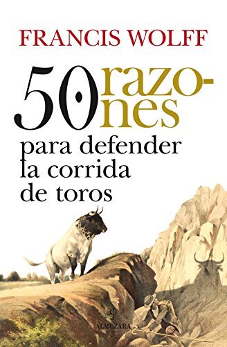 Book 50 razones para defender la corrida de toros