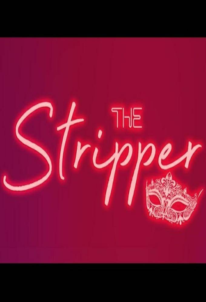 Serie The Stripper 