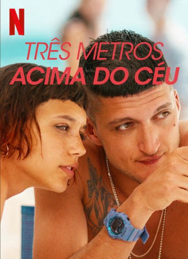 TRÊS METROS ACIMA DO CÉU 