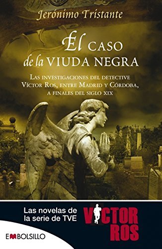 Libro El caso de la viuda negra: Las investigaciones del detective Víctor Ros