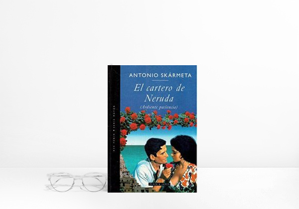 Livro El Cartero De Neruda (Ardiente Paciencia)/Burning Patience (The Postman) (Spanish Edition) by Antonio Skarmeta (1997-07-01)