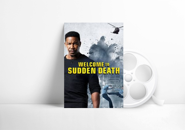 Movie Welcome to Sudden Death