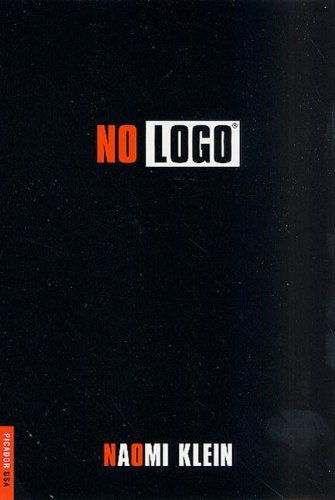 Book No Logo: No Space, No Choice, No Jobs