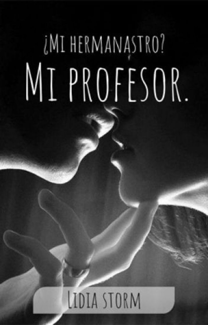 Libro ¿Mi hermanastro? Mi profesor