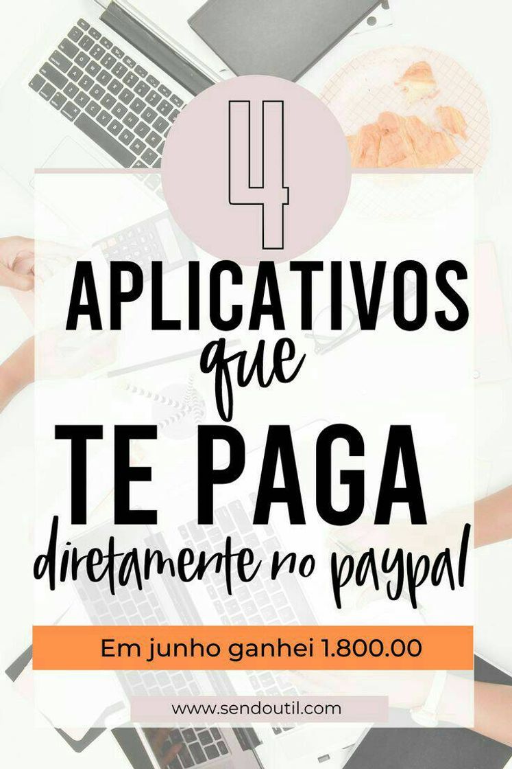 Moda Aplicativos  Que te  pagam  $