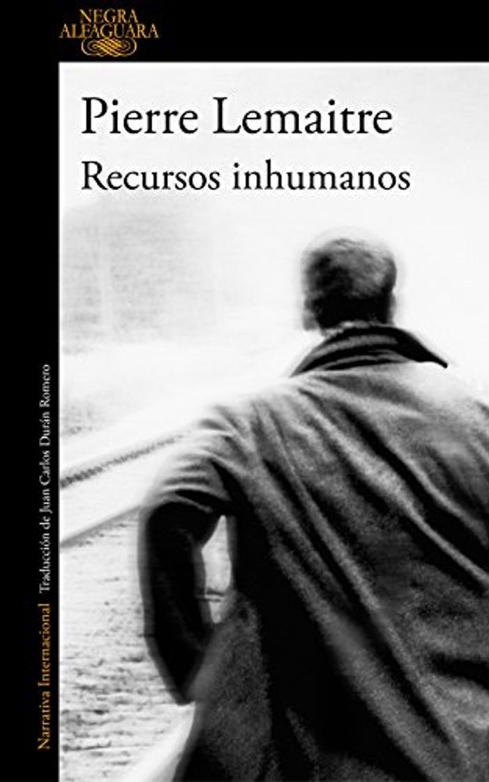 Libro “Recursos inhumanos” Pierre Lemaitre