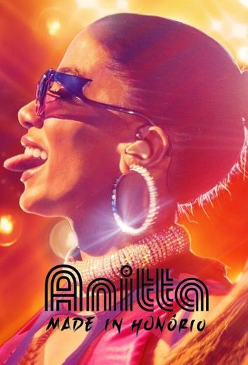 Anitta: Made in Honório 