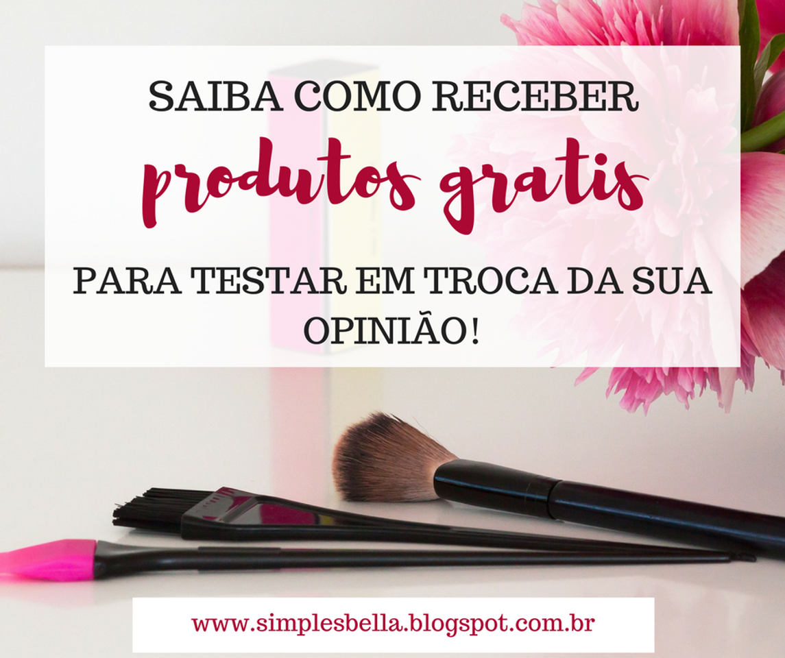 Fashion Receba produtos para testar