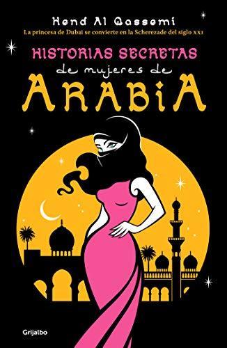 Libro Historias secretas de mujeres de Arabia